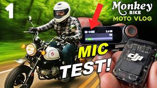 I Spent $500 to Motovlog on a Monkey Bike - DJI mic test and more (MBMV #1)