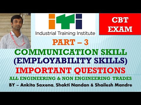 PART - 3 | EMPLOYABILITY SKILLS | ITI FIRST YEAR | 2021 | IMPORTANT QUESTIONS | COMMUNICATION |