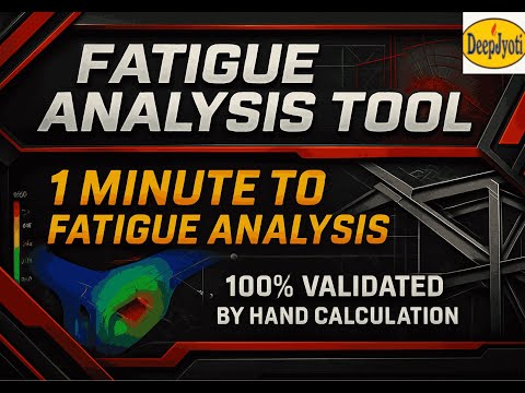 Revolutionize Fatigue Analysis: Get 100% Validated Results in 60 Seconds! Mechanical Engineering