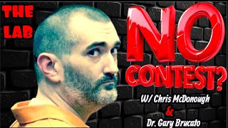 Stephen Sterns Plea Deal? W/ Guest Chris McDonough and Dr Gary Brucato