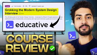 Educative System Design Course Review | Best System Design Course?