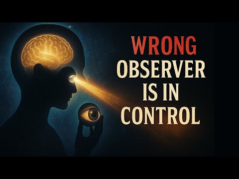 You’re Observing the Wrong Reality (Fix This to Shift Reality)