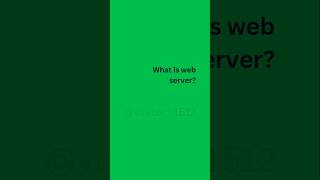What is a Web Server? #youtubeshorts #ytshorts #shorts #shortsviral #shortsyoutube #web