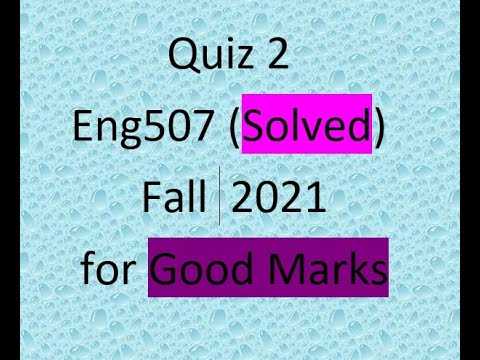 Eng507 Quiz 2 by VU Stars