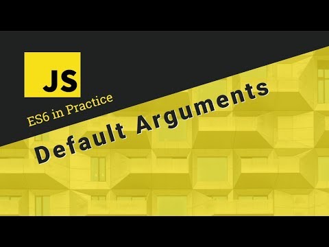 ES6 in Practice - Default Arguments