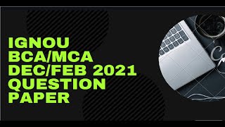 IGNOU BCA/MCA BCS-031 DEC/FEB 2021 QUESTIONS PAPER