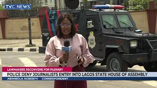 Police Deny Journalists Entry Into Lagos State House Of Assembly