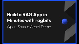Build a RAG App in Minutes with ragbits | Open-Source GenAI Demo