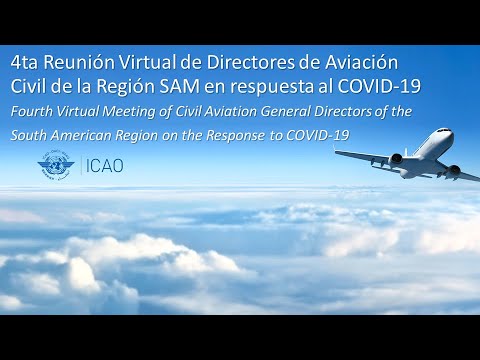 Cuarta Reunión Virtual de DG de Aviación Civil de la Región SAM sobre la Respuesta al COVID-19