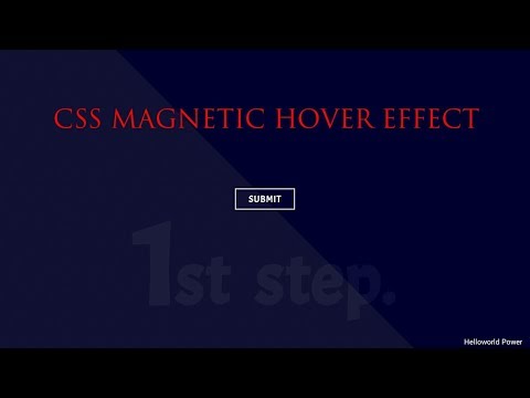 #helloworldpower HTML, CSS HOVER EFFECTS || BUTTON HOVER || MAGNETIC HOVER