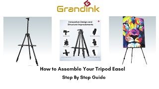 How To Assemble Your Grandink Tripod Easel Stand - T1  | Step by Step Guide