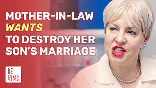 Woman Broke Up Her Son’s Marriage | @BeKind.official