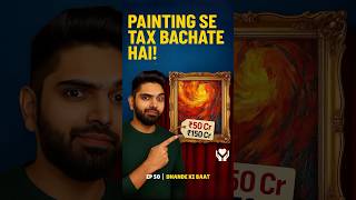Why Rich By Paintings?! Tax Saving Masterplan #shorts #casestudy #taxplanning #taxsavings #business