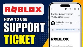 How To Use Roblox Support Ticket On Mobile