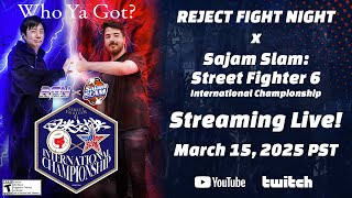 Reject Fight Night x Sajam Slam: Street Fighter 6 International Championship