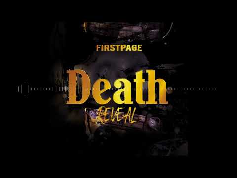 First Page - Death Reveal (Official Audio)