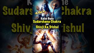 How Sudarshana Chakra and Shiva’a Trishul were made? | #hindi #hindu #shiv #vishnu