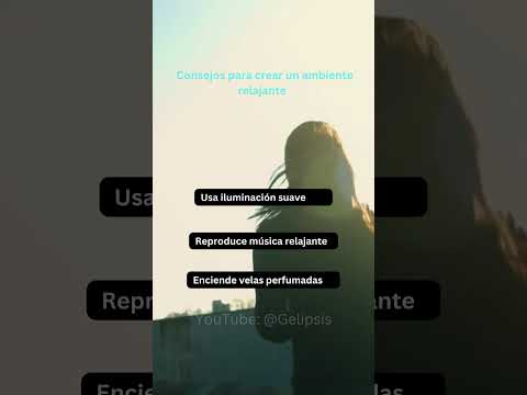 Consejos para crear un ambiente relajante