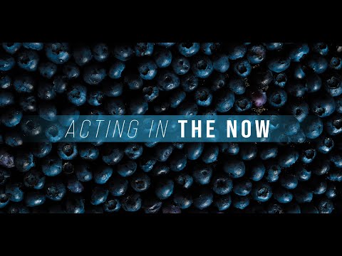 Acting In The Now