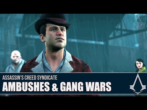 Assassin's Creed Syndicate - Ambush & Gang Wars [Full Synch 100%]