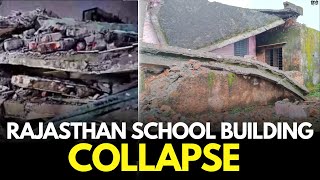 Rajasthan School Building Collapses LIVE UPDATES | 4 Students Dead, 60-70 Trapped | News18 | N18L