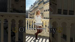 Old Money vs Loud Money! Which option would you prefer? #oldmoney #fashion #oldmoneyaesthetic