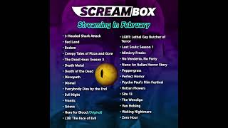Screambox Streaming in February