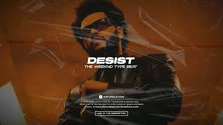 Retrowave Type Beat 🎵 ''Desist''  The Weeknd Type Beat 2022