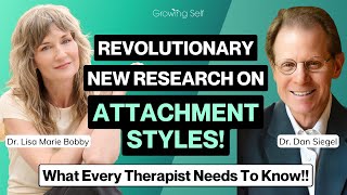 Working With Attachment Styles in Therapy - Advice From Dr. Dan Siegel