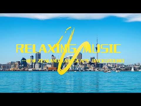 Relaxing music/New Zealand Landscape Background/The most stunning scenery on earth