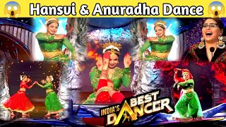 Hansvi and Anuradha performance in ibd S3|India's Best Dancer season 3|Ibd S3 #anuradha #ibd #ibdS3
