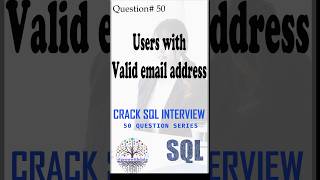 Users with Valid email #sqlfordataengineer #faangpreparation #interviewquestions #deinterview #faang