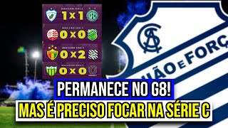 PERMANECE NO G8! RODADA AJUDOU O CSA MAS É PRECISO MANTER O FOCO NA SÉRIE C
