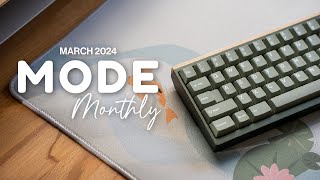 Mode Monthly Update - March 2024: The New SixtyFive!