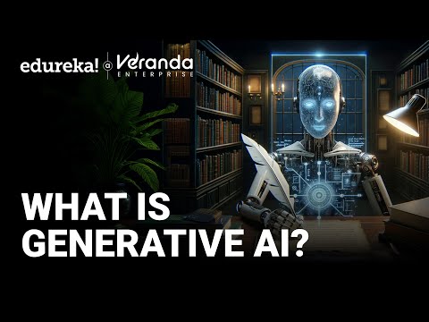 What is Generative AI? | Generative AI Explained | Generative AI Use Cases | Edureka Live