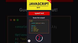 typeof null is WHAT?! #coding #codingquiz #programming #codechallenge #frontenddev #code #jsquiz