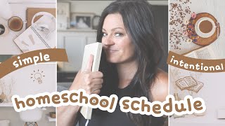 Our Simple Homeschool Schedule That Works!