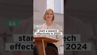 How to Start a Speech Effectively in 2024