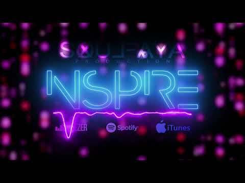 Soul Faya - I N S P I R E (Official Music)