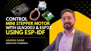 Control a Mini Stepper Motor with ULN2003 & ESP32 using ESP-IDF | Full Tutorial + Code