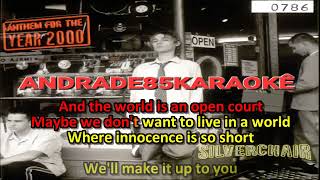 SILVERCHAIR - ANTHEM FOR THE YEAR 2000 KARAOKÊ