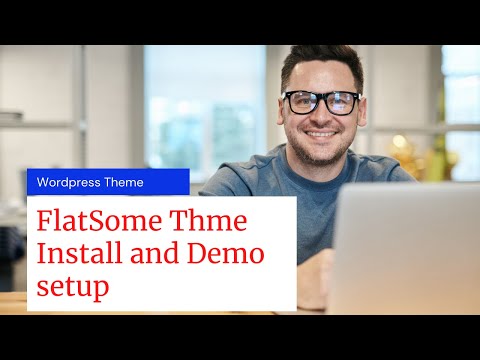 How to Flatsome WordPress  Theme Install and Demo Import | FlatSome Theme customization and setup