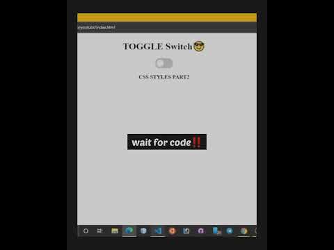 Toggle Switch in Css |Part 2  #html #css #Javascript