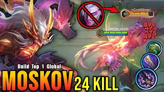 24 Kills!! Moskov with Trinity Build is Broken!! - Build Top 1 Global Moskov ~ MLBB