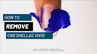 How to Remove CND Shellac VIVID Safely | Easy, Damage-Free Soak-Off