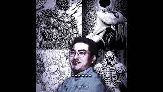 Berserk one of the best manga - 【Berserk Manga Edit】