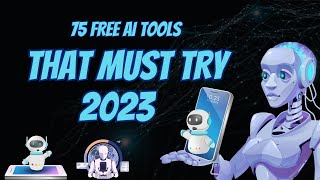 75 AI Tools That are actually Free 2023#aitools #free