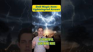 DnD Magic Item: Lightningrod Arrows #dnd5e #dungeonsanddragons #dnd #magicitems #pathfinder