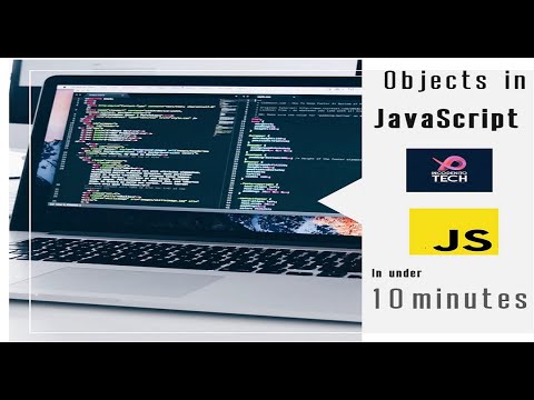 Objects in JavaSrcript | in under 10 minutes for beginners