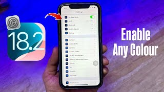 iOS 18.2 Tricks - Change Settings icon Colour - Enable Any Colour in Settings any iPhone